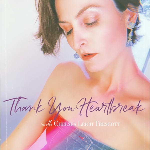 Thank You Heartbreak